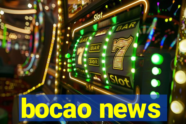 bocao news